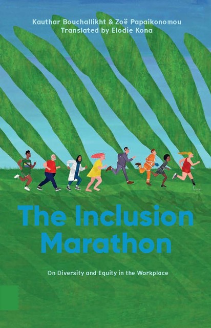The Inclusion Marathon, Kauthar Bouchallikht, Zoë Papaikonomou