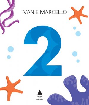 2, Ivan Zigg, Marcello Araújo