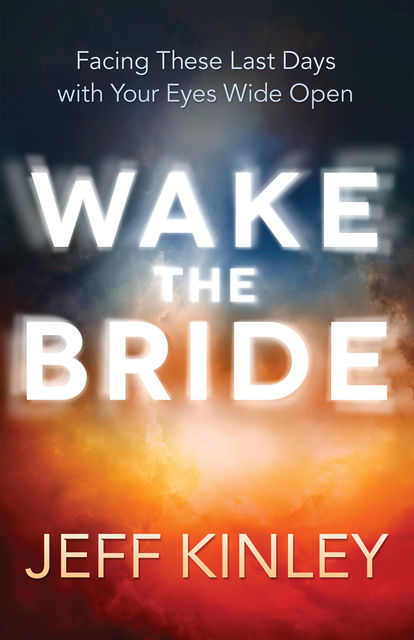 Wake the Bride, Jeff Kinley