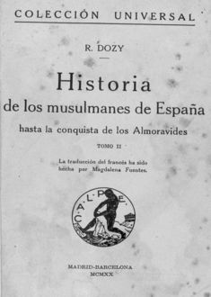 Historia De Los Musulmanes De España Ii, Reinhart Dozy