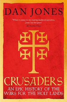 Crusaders, Dan Jones