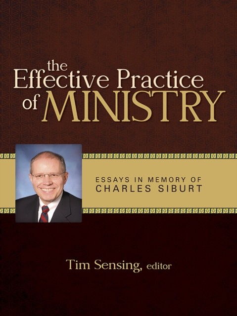 Effective Practice of Ministry, Tim Sensing