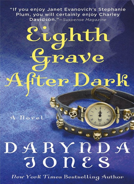 Eighth Grave After Dark, Jones Darynda