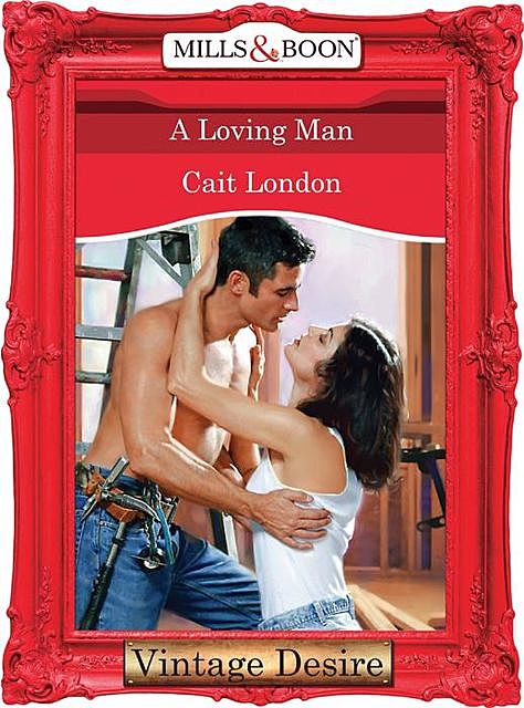 A Loving Man, Cait London