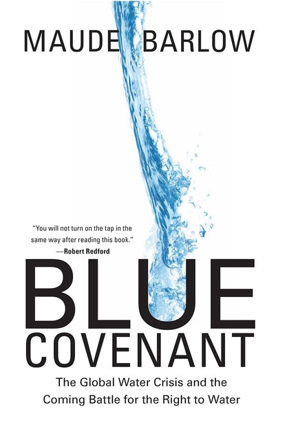 Blue Covenant, Maude Barlow