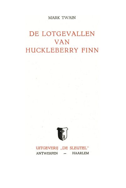 De lotgevallen van Huckleberry Finn, Mark Twain