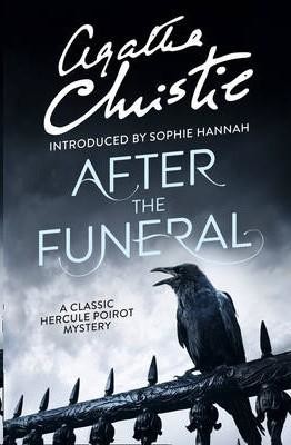 After the Funeral: A Hercule Poirot Mystery, Agatha Christie
