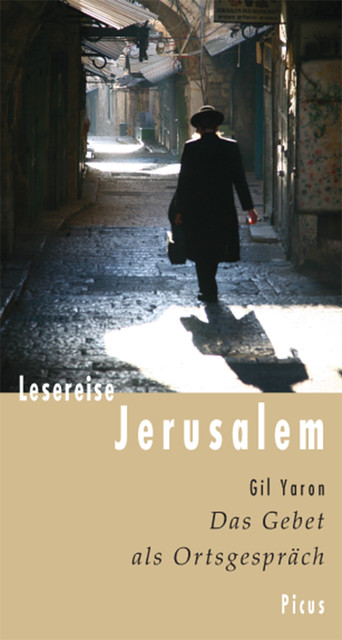 Lesereise Jerusalem, Gil Yaron