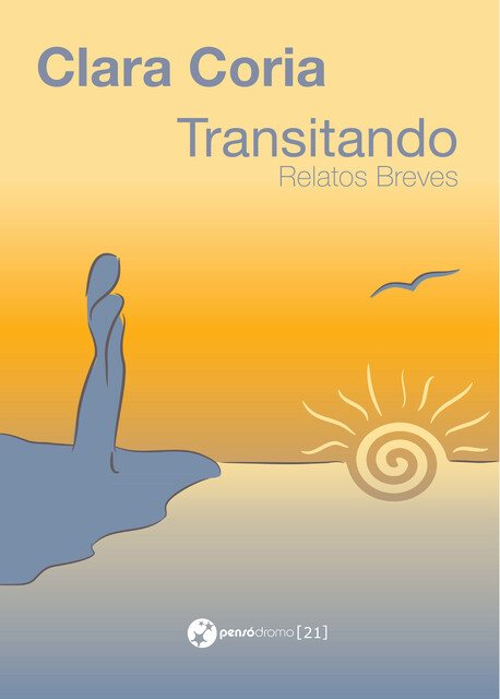 Transitando, Clara Coria