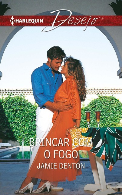 Brincar com o fogo, Jamie Denton