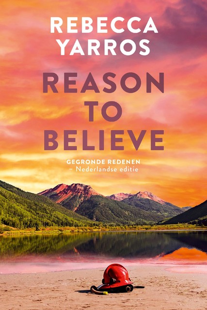 Reason to believe, Rebecca Yarros