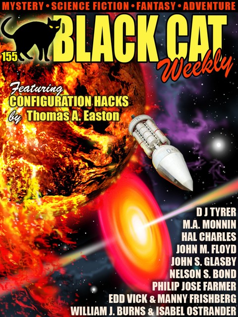 Black Cat Weekly #155, Thomas A.Easton, Philip José Farmer, John Glasby, Hal Charles, John Floyd, Nelson S. Bond, D.J. Tyrer, M.A. Monnin, Edd Vick, Manny Frishberg