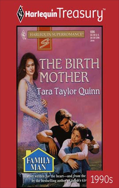 The Birth Mother, Tara Taylor Quinn