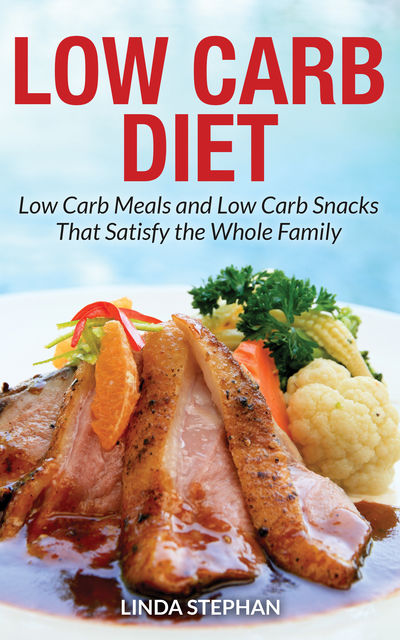 Low Carb Diet, Linda Stephan
