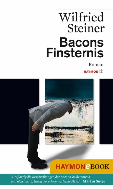 Bacons Finsternis, Wilfried Steiner