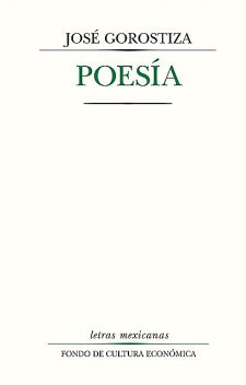 Poesía, José Gorostiza