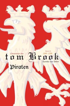 Chroniken der tom Brook, Gunda von Dehn