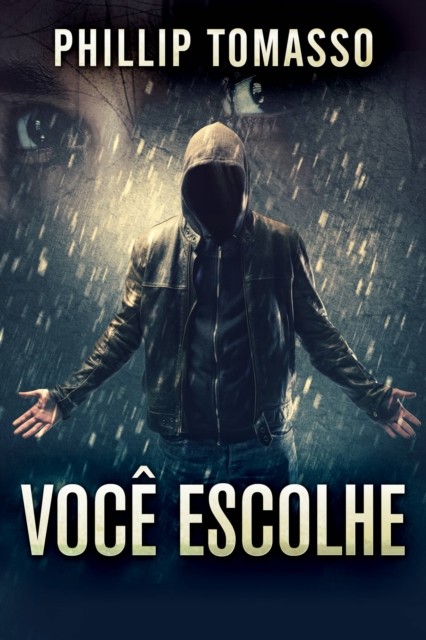 Você Escolhe, Phillip Tomasso