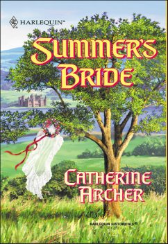 Summer's Bride, Catherine Archer