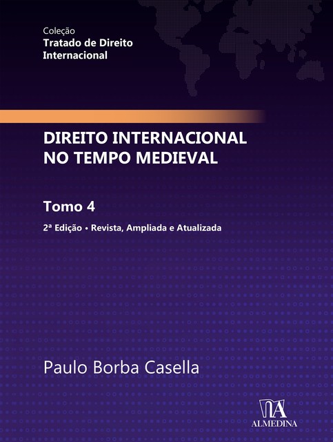 Direito Internacional no Tempo Medieval, Paulo Borba Casella