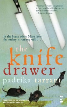 The Knife Drawer, Padrika Tarrant