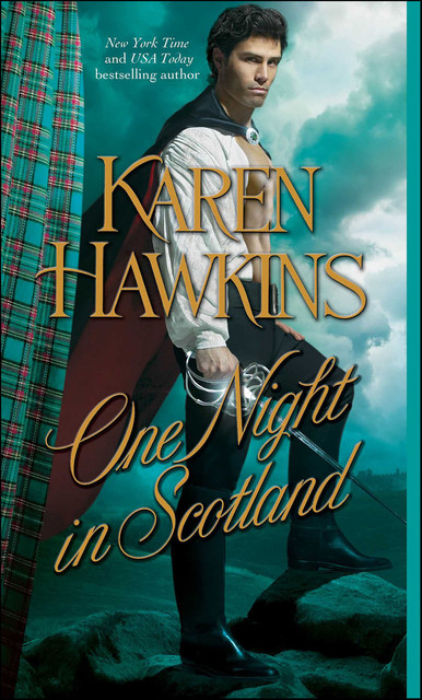 One Night in Scotland, Karen Hawkins