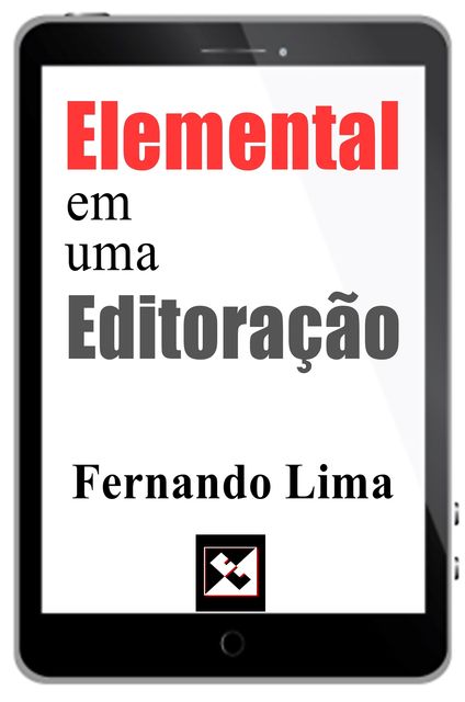 Elemental em uma Editoração, Fernando Lima