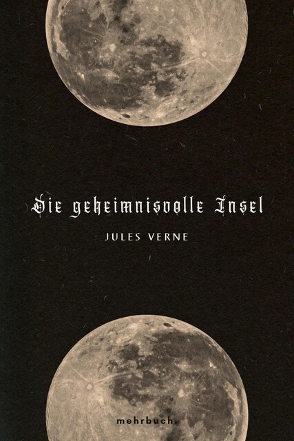 Die geheimnisvolle Insel, Jules Verne