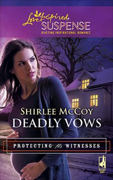 Deadly Vows, Shirlee McCoy