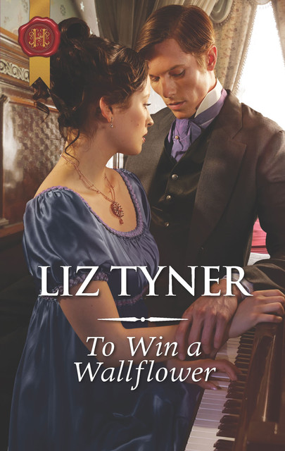 To Win a Wallflower, Liz Tyner