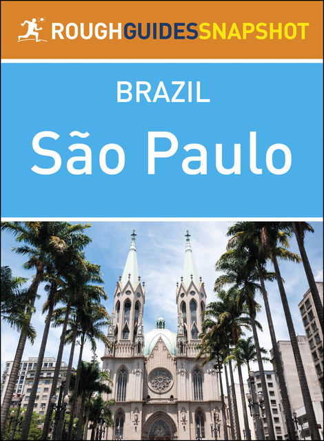 Sao Paulo (Rough Guides Snapshot Brazil), Rough Guides