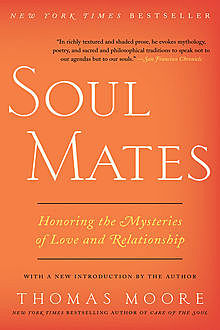 Soul Mates, Thomas Moore