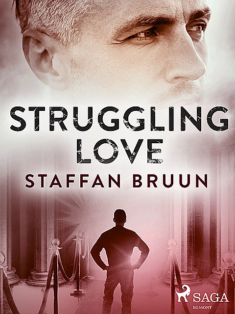 Struggling love, Staffan Bruun