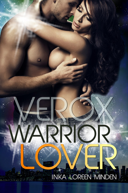 Verox – Warrior Lover 12, Inka Loreen Minden