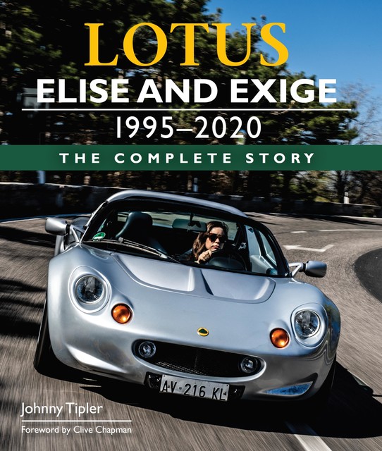 Lotus Elise and Exige 1995–2020, Johnny Tipler