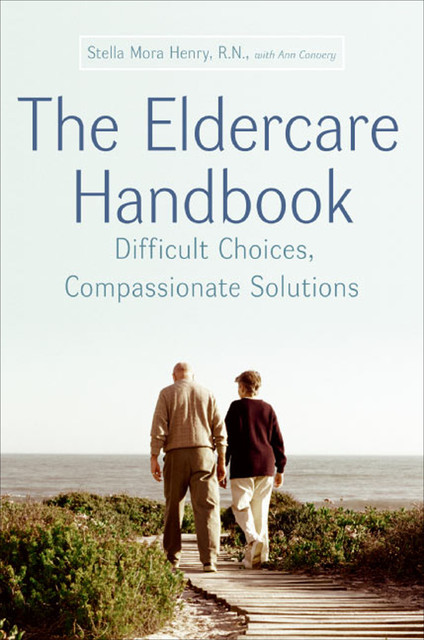 The Eldercare Handbook, Ann Convery, Stella Henry