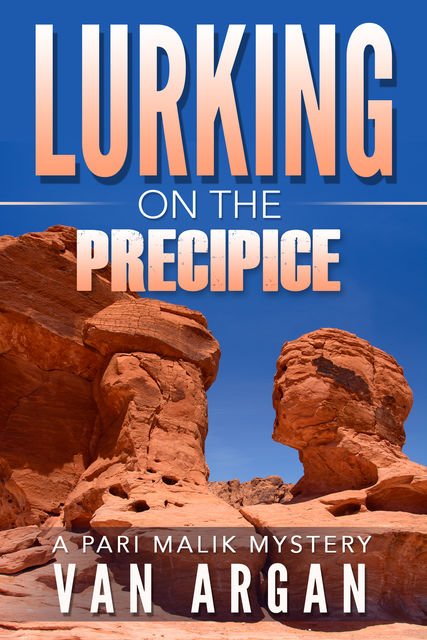 Lurking On The Precipice, Van Argan