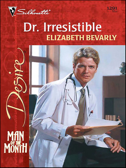 Dr. Irresistible, Elizabeth Bevarly