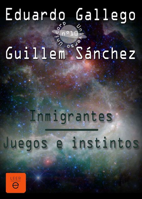 Inmigrantes/Juegos e instintos, Eduardo Gallego, Guillem Sánchez