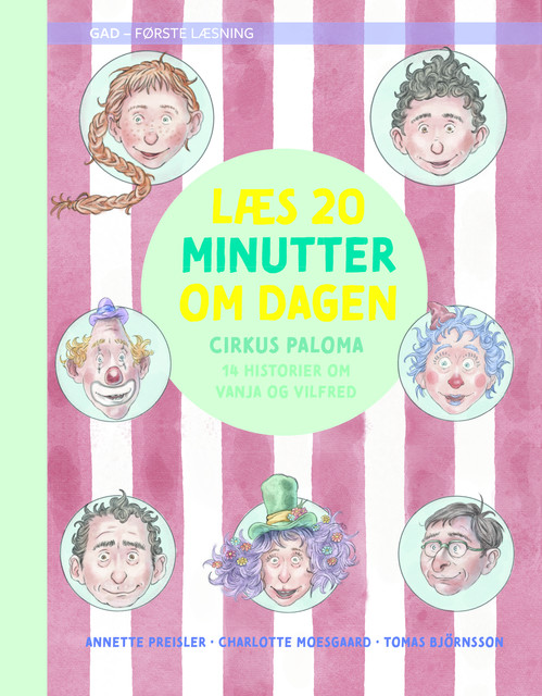 Læs 20 minutter om dagen: Cirkus Paloma, Annette Preisler, Charlotte Moesgaard