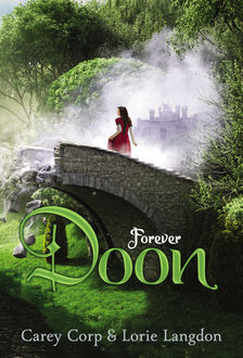 Forever Doon, Carey Corp, Lorie Langdon