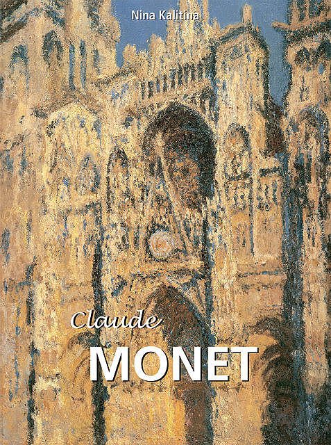 Claude Monet, Nina Kalitina