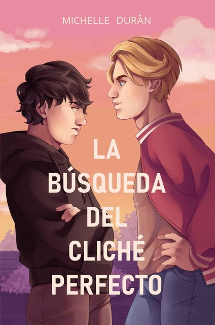 La búsqueda del cliché perfecto, Michelle Durán