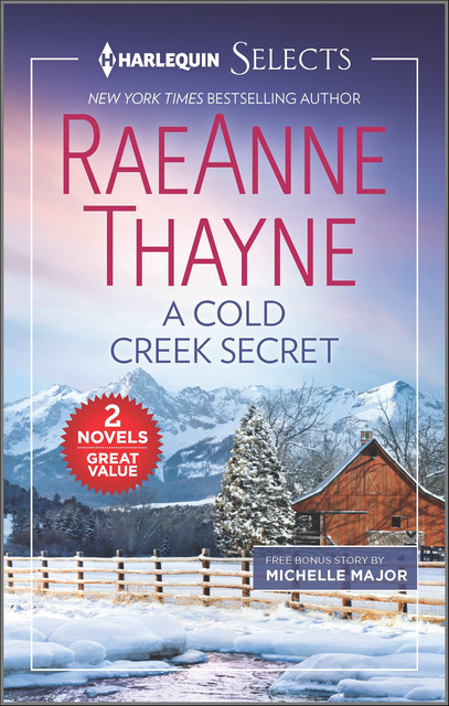 A Cold Creek Secret, RaeAnne Thayne