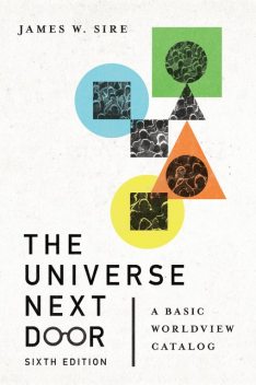 The Universe Next Door, James W. Sire