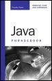 Java Phrasebook - Essential Code and Commands, Timothy Fisher