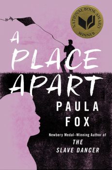 A Place Apart, Paula Fox