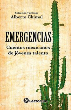 Emergencias, Alberto Chimal
