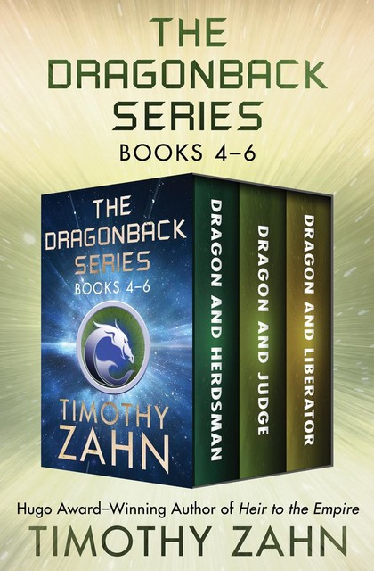 The Dragonback Series Books 4–6, Timothy Zahn