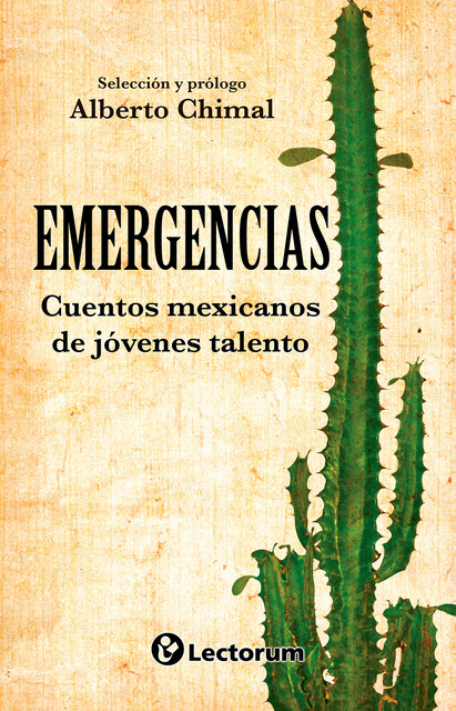 Emergencias, Alberto Chimal